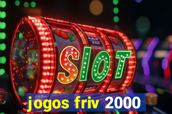 jogos friv 2000